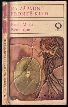 Erich Maria Remarque: Na západní frontě klid