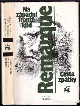 Erich Maria Remarque: Na západní frontě klid ; Cesta zpátky