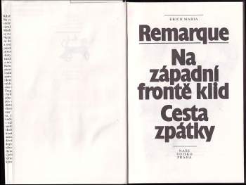 Erich Maria Remarque: Na západní frontě klid ; Cesta zpátky
