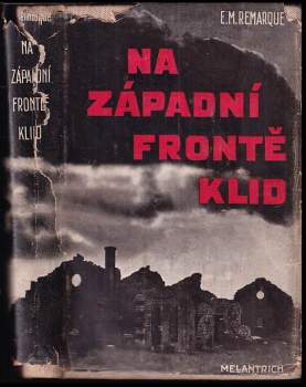 Erich Maria Remarque: Na západní frontě klid