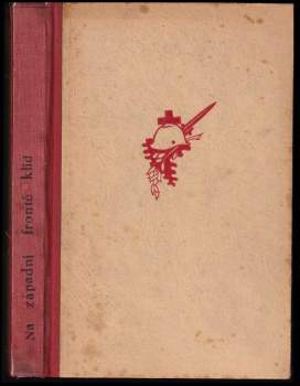 Erich Maria Remarque: Na západní frontě klid