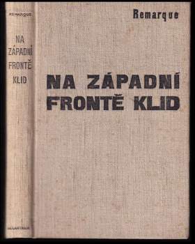 Erich Maria Remarque: Na západní frontě klid