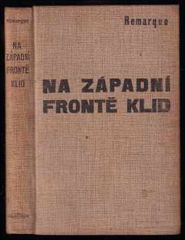 Erich Maria Remarque: Na západní frontě klid