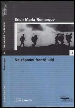 Na západní frontě klid - Erich Maria Remarque (2005, Euromedia Group) - ID: 967082