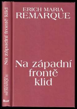 Erich Maria Remarque: Na západní frontě klid