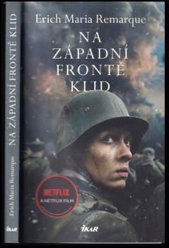 Erich Maria Remarque: Na západní frontě klid