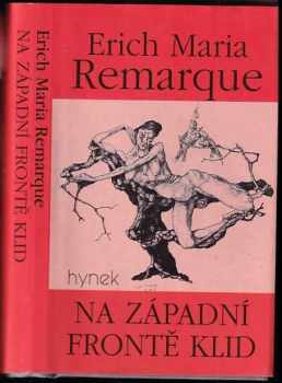 Erich Maria Remarque: Na západní frontě klid