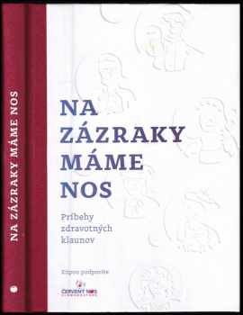 Gary A Edwards: Na zázraky máme nos