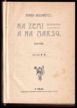 Kurd Lasswitz: Na zemi a na Marsu