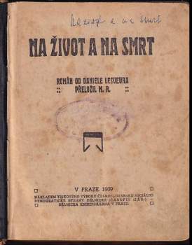 Daniel Lesueur: Na život a na smrt
