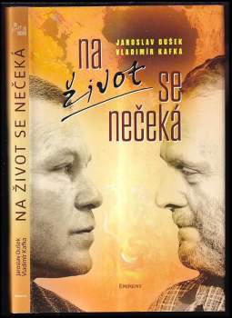 Jaroslav Dušek: Na život se nečeká