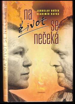 Jaroslav Dušek: Na život se nečeká