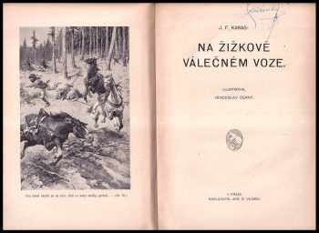 Josef František Karas: Na Žižkově válečném voze