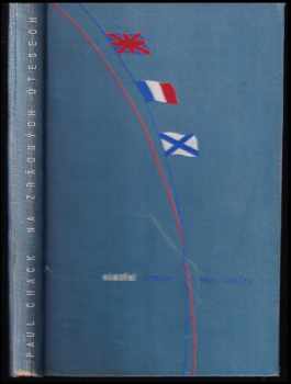 Paul Chack: Na zrádných útesech