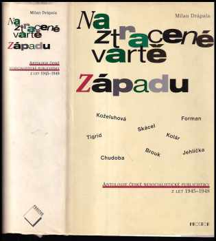 Na ztracené vartě Západu