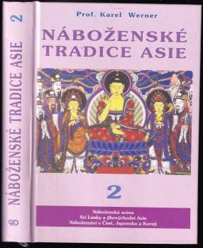 Karel Werner: Náboženské tradice Asie