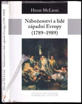 Náboženství a lidé západní Evropy (1789-1989)