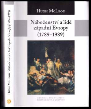 Náboženství a lidé západní Evropy (1789-1989)