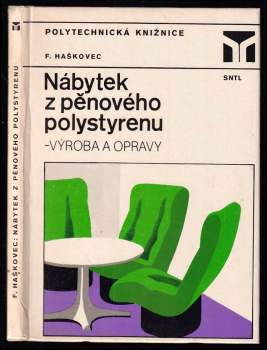 František Haškovec: Nábytek z pěnového polystyrenu