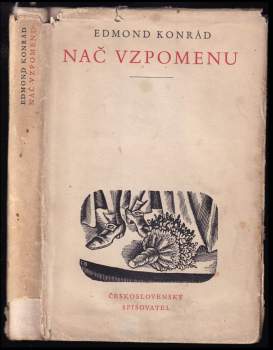Edmond Konrád: Nač vzpomenu