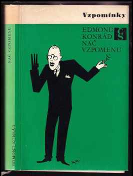 Nač vzpomenu - Edmond Konrád (1967, Československý spisovatel) - ID: 395363