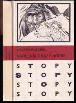 Walter Püschel: Náčelník Crazy Horse