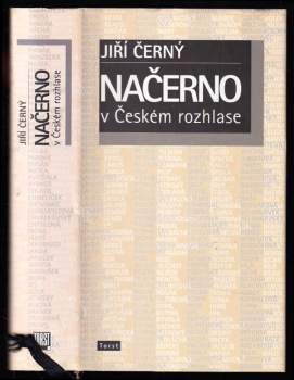 Jiří Černý: Načerno v Českém rozhlase