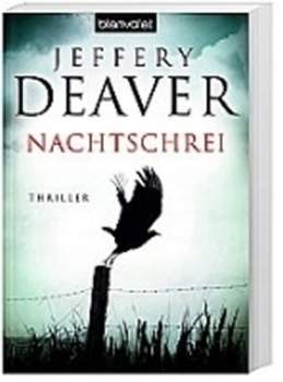 Jeffery Deaver: Nachtschrei
