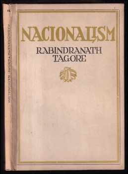 Nacionalism - Rabíndranáth Thákur (1921, J. Šnajdr) - ID: 632897
