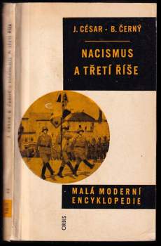 Bohumil Černý: Nacismus a Třetí říše