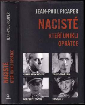 Nacisté, kteří unikli oprátce