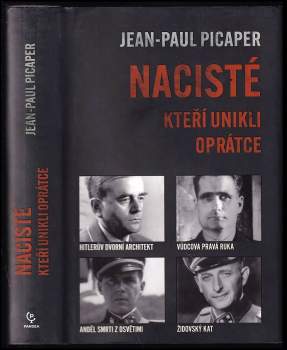 Nacisté, kteří unikli oprátce