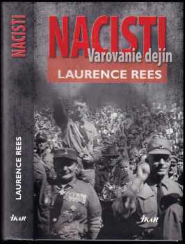 Laurence Rees: Nacisti