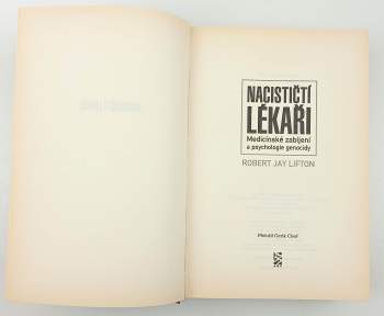 Robert Jay Lifton: Nacističtí lékaři