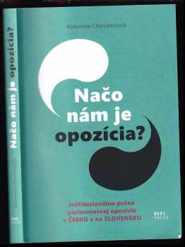 Načo nám je opozícia?