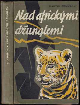 Nad africkými džunglemi