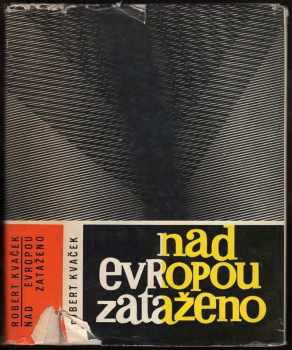 Nad Evropou zataženo