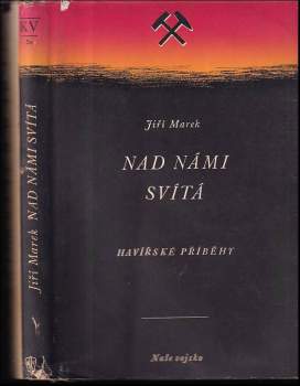 Nad námi svítá
