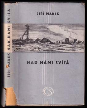 Jiří Marek: Nad námi svítá