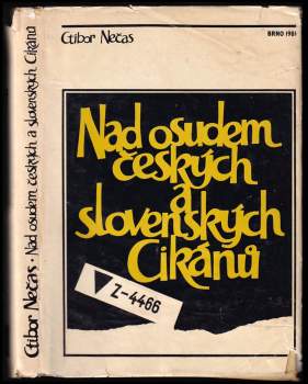 Nad osudem českých a slovenských Cikánů v letech 1939-1945