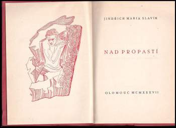 Jindřich Maria Slavík: Nad propastí