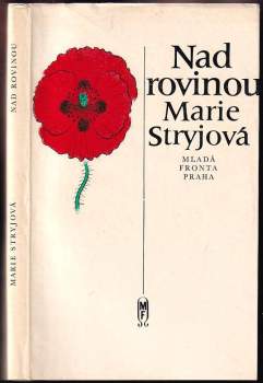 Marie Stryjová: Nad rovinou