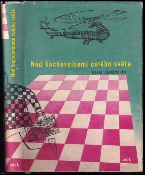 Nad šachovnicemi celého světa