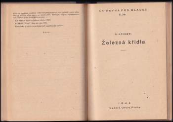 Fritz Böltz: Nad Srbskem + G.W. Imhoff, slavný guvernér batavský + Rychlé čluny v boji + Zákopníci dobývají Eben-Emaelu + Strašidelná loď + Železná křídla + Ukradený vynález + Boj s minou + Objevitel Troje [H. Schliemann] + Pancéřový stihač od Abbeville