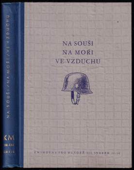 Nad Srbskem + G.W. Imhoff, slavný guvernér batavský + Rychlé čluny v boji + Zákopníci dobývají Eben-Emaelu + Strašidelná loď + Železná křídla + Ukradený vynález + Boj s minou + Objevitel Troje [H. Schliemann] + Pancéřový stihač od Abbeville