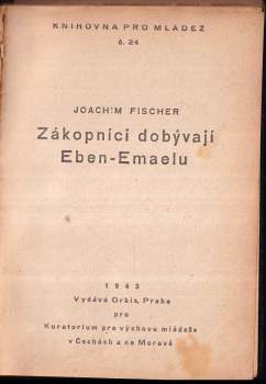 Julius Moshage: Nad Srbskem + G.W. Imhoff, slavný guvernér batavský + Rychlé čluny v boji + Zákopníci dobývají Eben-Emaelu + Strašidelná loď + Železná křídla + Ukradený vynález + Boj s minou + Objevitel Troje [H. Schliemann] + Pancéřový stihač od Abbeville