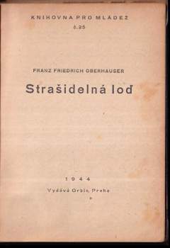 Julius Moshage: Nad Srbskem + G.W. Imhoff, slavný guvernér batavský + Rychlé čluny v boji + Zákopníci dobývají Eben-Emaelu + Strašidelná loď + Železná křídla + Ukradený vynález + Boj s minou + Objevitel Troje [H. Schliemann] + Pancéřový stihač od Abbeville