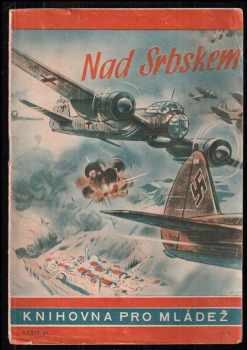 Karl Gustav Paul Henze: Nad Srbskem