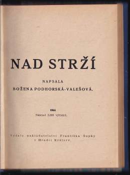 Božena Podhorská-Valešová: Nad strží