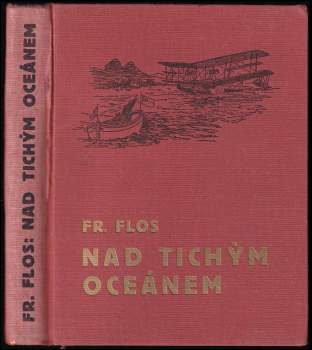 František Flos: Nad Tichým oceánem